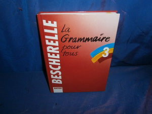 La Grammaire pour tous