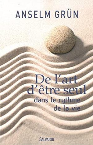 L'art d'être seul