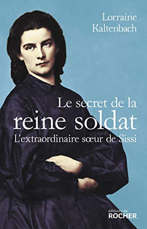 Le secret de la reine soldat