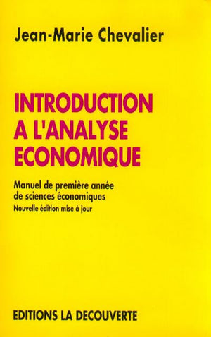 Introduction à l'analyse économique, troisième édition