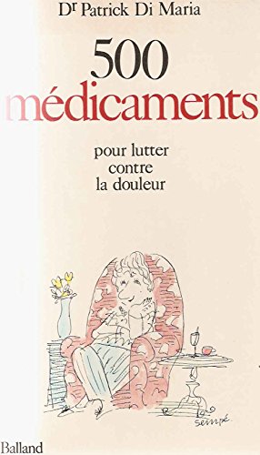 500 médicaments contre la douleur