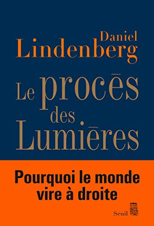 Le Procès des Lumières: Essai sur la mondialisation des idées