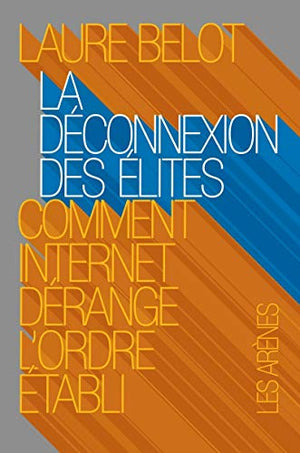 La déconnexion des élites