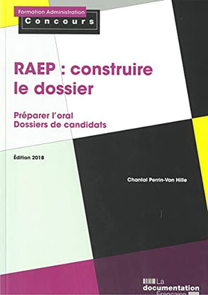 La raep : Construire le dossier