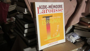 Aide-mémoire Larousse : Espagnol