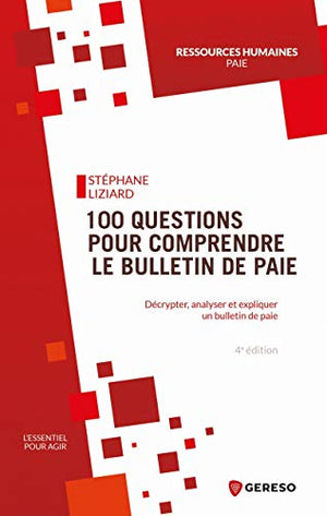 100 questions pour comprendre le bulletin de paie