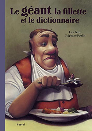 Le géant, la fillette et le dictionnairer