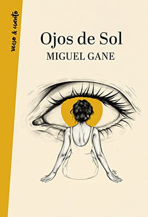 Ojos de sol/ Bright Eyes