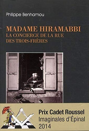 Madame Hiramabbi : La concierge de la rue des trois frères