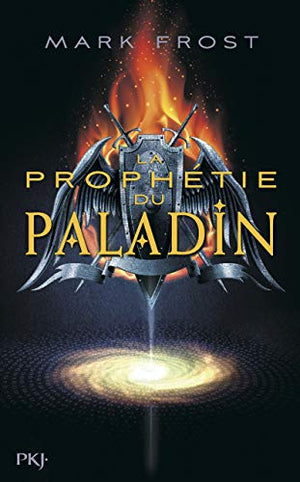 La Prophétie du paladin - tome 01