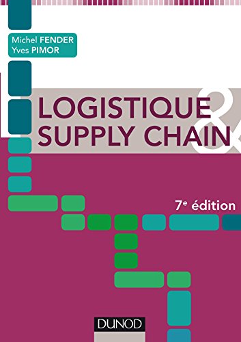 Logistique & Supply chain - 7e éd.