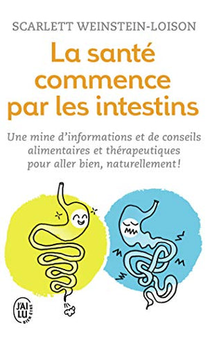 La santé commence par les intestins