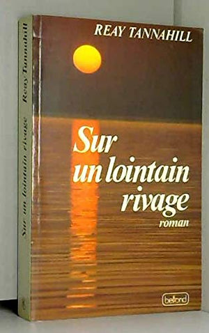 Sur un lointain rivage