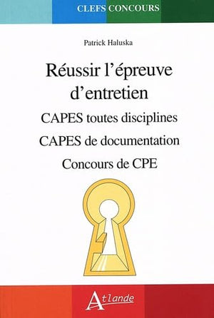 Réussir l'épreuve d'entretien