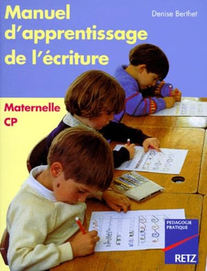 Manuel d'apprentissage de l'écriture, maternelle et CP