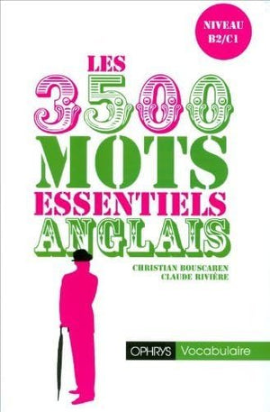 Anglais : les 3500 mots essentiels