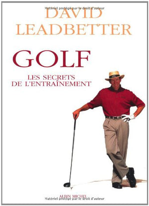 Golf : Les secrets de l'entrainement