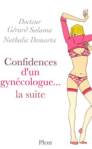 Confidences d'un gynécologue