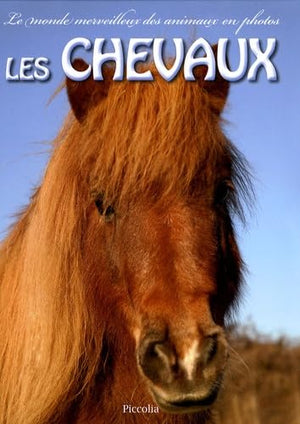 Les chevaux