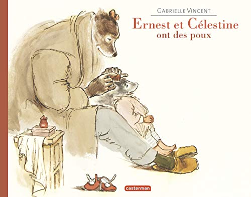Ernest et Célestine - Ernest et Célestine ont des poux: Edition souple