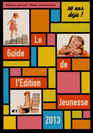 Le guide de l'édition jeunesse