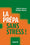 La prépa sans stress