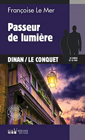 Passeur de lumière