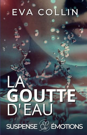 La goutte d'eau