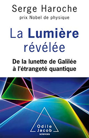 La lumière révélée