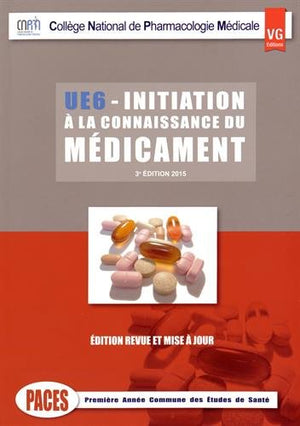 Initiation à la connaissance du médicament