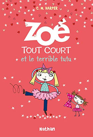 Zoé tout court et le terrible tutu