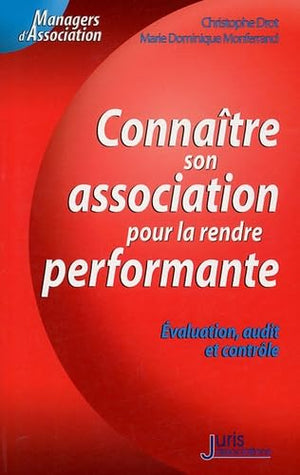 Connaître son association pour la rendre performante