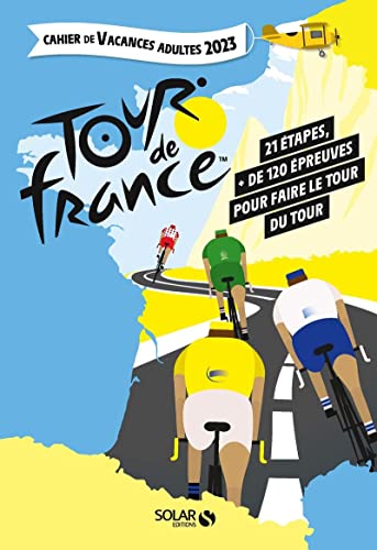 Cahier de vacances adultes Tour de France