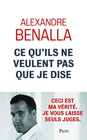 Ce qu'ils ne veulent pas que je dise