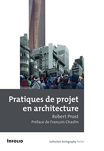 Pratiques de projets en architecture