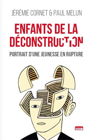 Enfants de la deconstruction