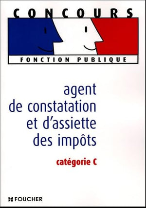 Agent de constatation et d'assiette des impôts