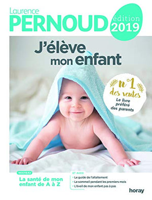 J'élève mon enfant 2019