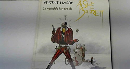 Vincent hardy ashe barett t2 : berdouille et techno