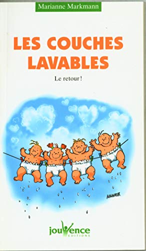 Les couches lavables: Le retour !