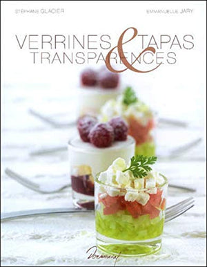 Verrines tapas & transparence