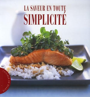 La saveur en toute simplicité