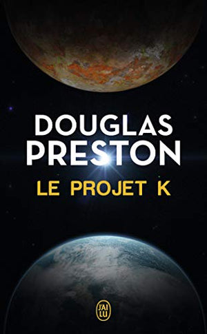 Le projet K