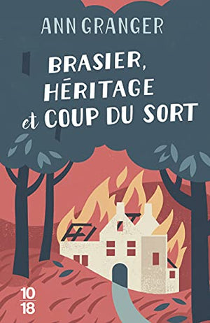 Brasier, héritage et coup du sort