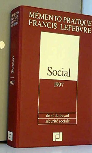 Mémento pratique, social, 1997