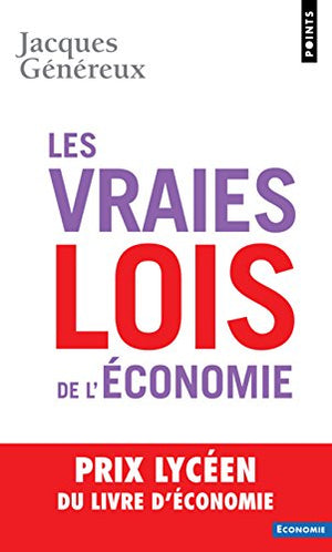 Les vraies lois de l'économie