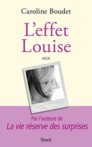 L'effet Louise