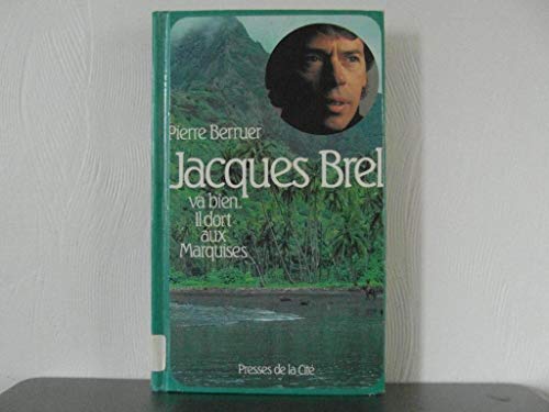 Jacques Brel va bien