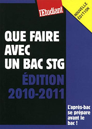 Que faire avec un bac STG 2010-2011