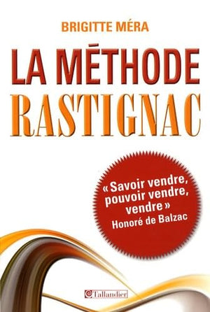 La méthode Rastignac